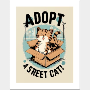 Adopt a Street Cat Posters and Art